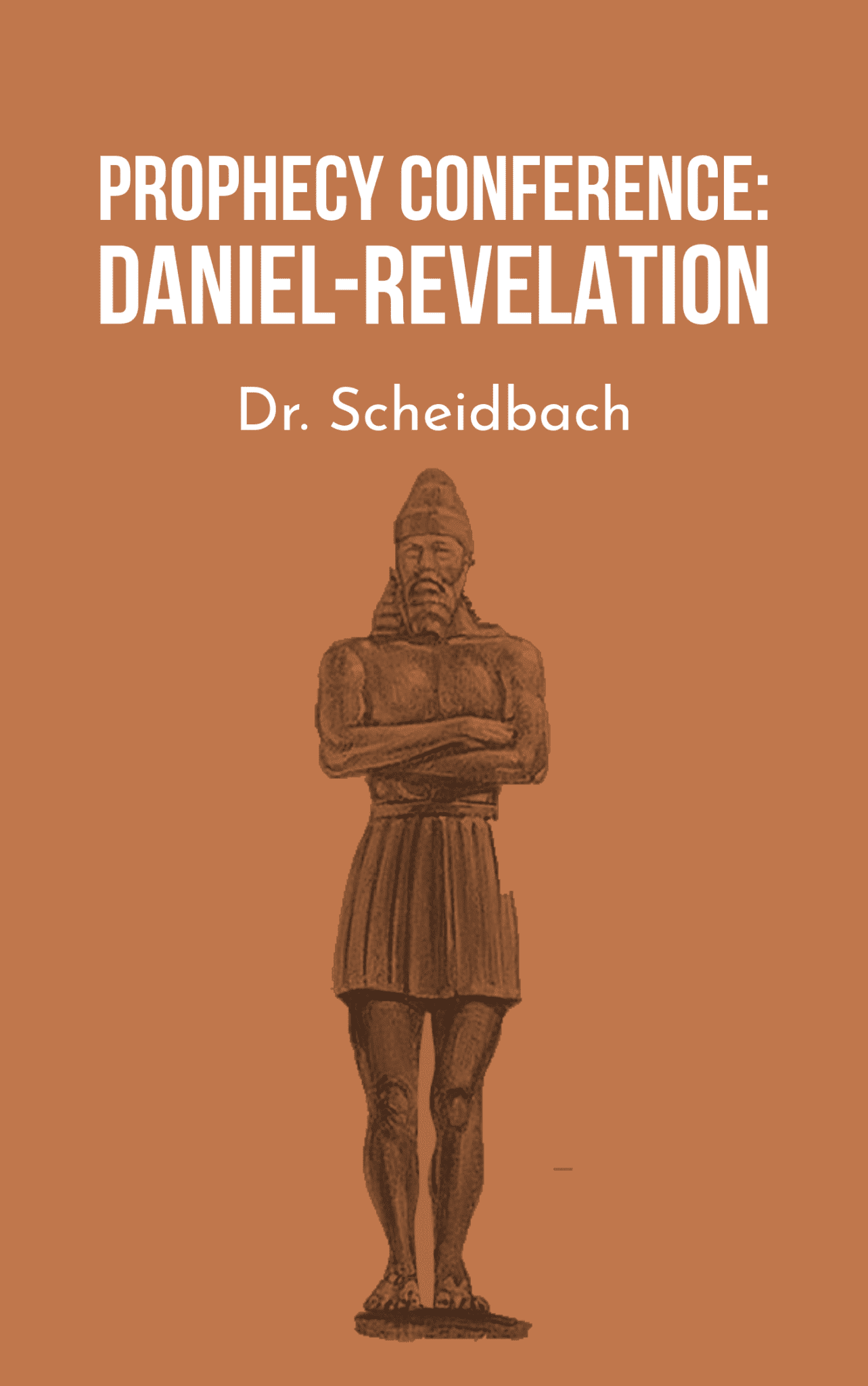 Prophecy Conference: Daniel-Revelation (Teacher’s)