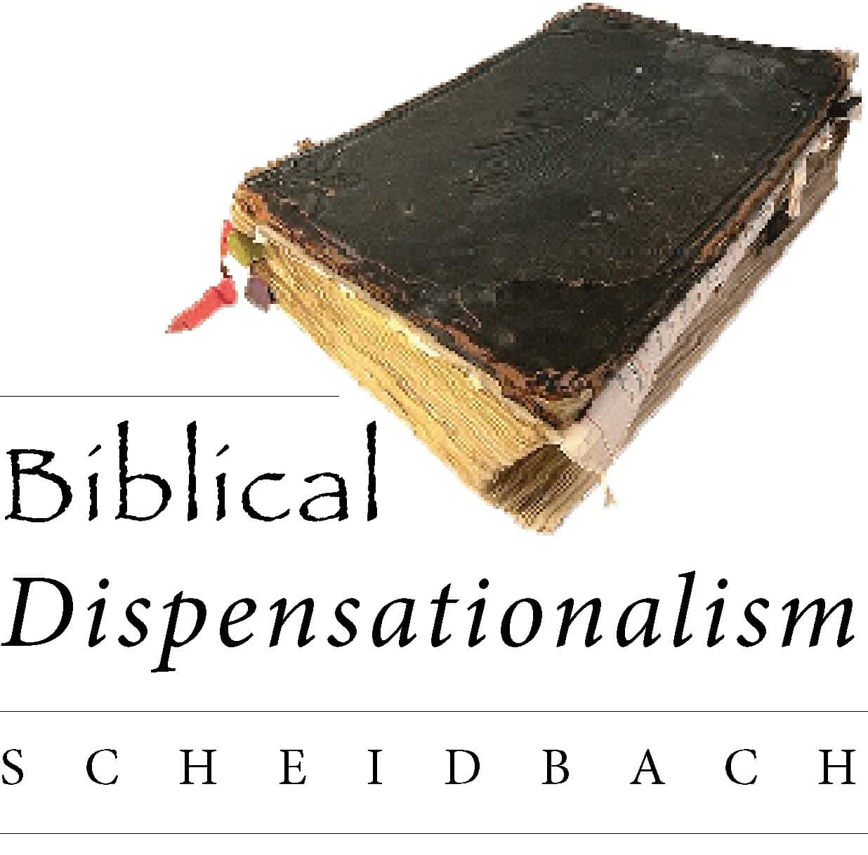 Biblical Dispensationalism (PDF)